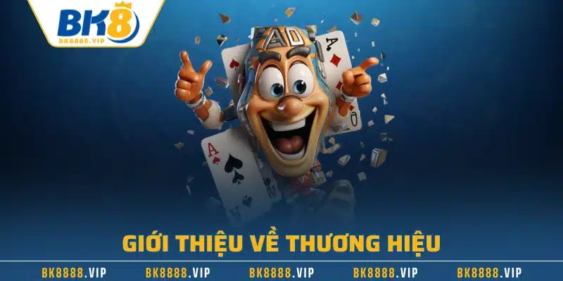 Giới thiệu về thương hiệu
